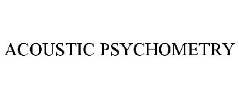 ACOUSTIC PSYCHOMETRY