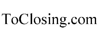 TOCLOSING.COM