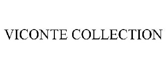 VICONTE COLLECTION