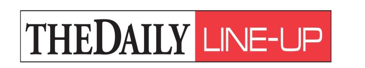 THE DAILY LINE-UP