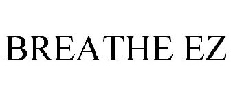 BREATHE EZ