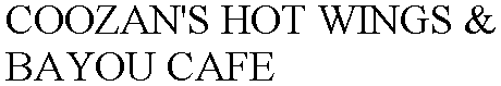 COOZAN'S HOT WINGS & BAYOU CAFE
