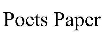 POETS PAPER
