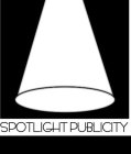 SPOTLIGHT PUBLICITY