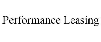 PERFORMANCE LEASING