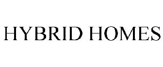 HYBRID HOMES
