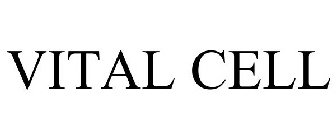 VITAL CELL