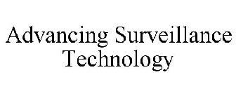 ADVANCING SURVEILLANCE TECHNOLOGY