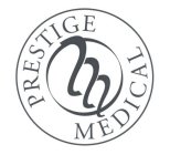 PRESTIGE MEDICAL