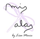 MIS ALAS BY LISA MARIE