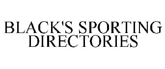 BLACK'S SPORTING DIRECTORIES