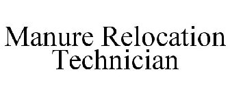 MANURE RELOCATION TECHNICIAN