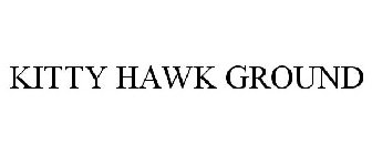 KITTY HAWK GROUND