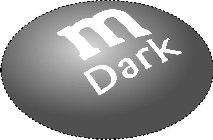 M DARK