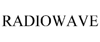 RADIOWAVE