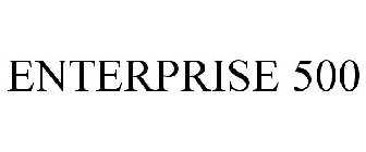 ENTERPRISE 500