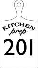 KITCHEN PREP 201