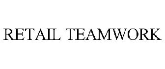 RETAIL TEAMWORK