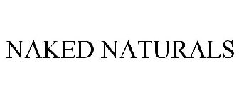 NAKED NATURALS