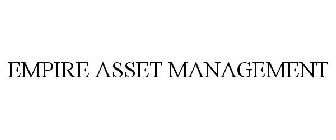 EMPIRE ASSET MANAGEMENT