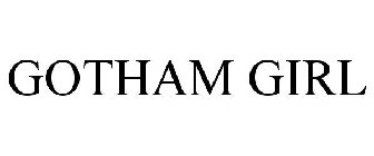 GOTHAM GIRL