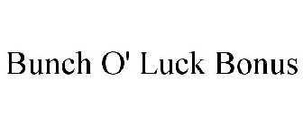 BUNCH O' LUCK BONUS