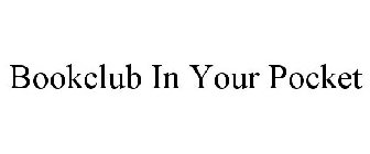 BOOKCLUB IN YOUR POCKET
