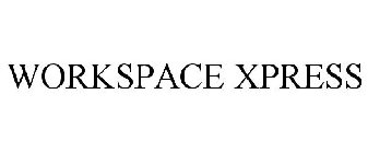 WORKSPACE XPRESS