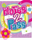 NOTES2PASS FOR PASSING TO FRIENDS!