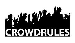 CROWDRULES