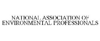 NATIONAL ASSOCIATION OF ENVIRONMENTAL PROFESSIONALS