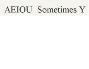 AEIOU SOMETIMES Y