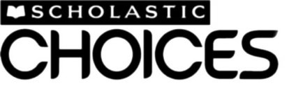 SCHOLASTIC CHOICES
