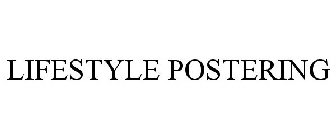 LIFESTYLE POSTERING