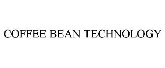 COFFEE BEAN TECHNOLOGY