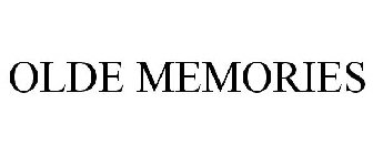 OLDE MEMORIES