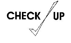 CHECK UP