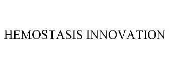 HEMOSTASIS INNOVATION