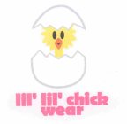 LIL' LIL' CHICK WEAR