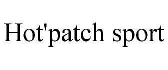 HOT'PATCH SPORT