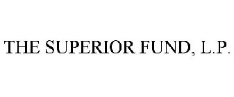 THE SUPERIOR FUND, L.P.