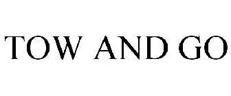 TOW AND GO