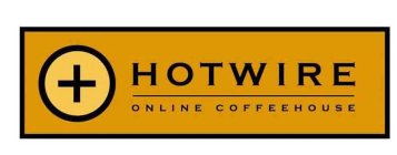 HOTWIRE ONLINE COFFEEHOUSE