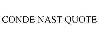 CONDE NAST QUOTE