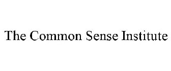 THE COMMON SENSE INSTITUTE