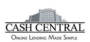 CASH CENTRAL ONLINE LENDING MADE SIMPLE