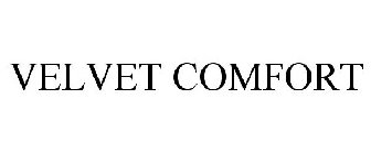 VELVET COMFORT