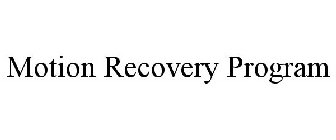 MOTION RECOVERY PROGRAM