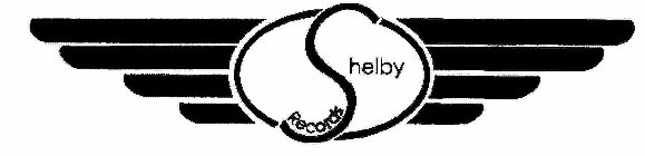 S SHELBY RECORDS