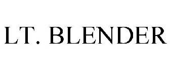 LT. BLENDER